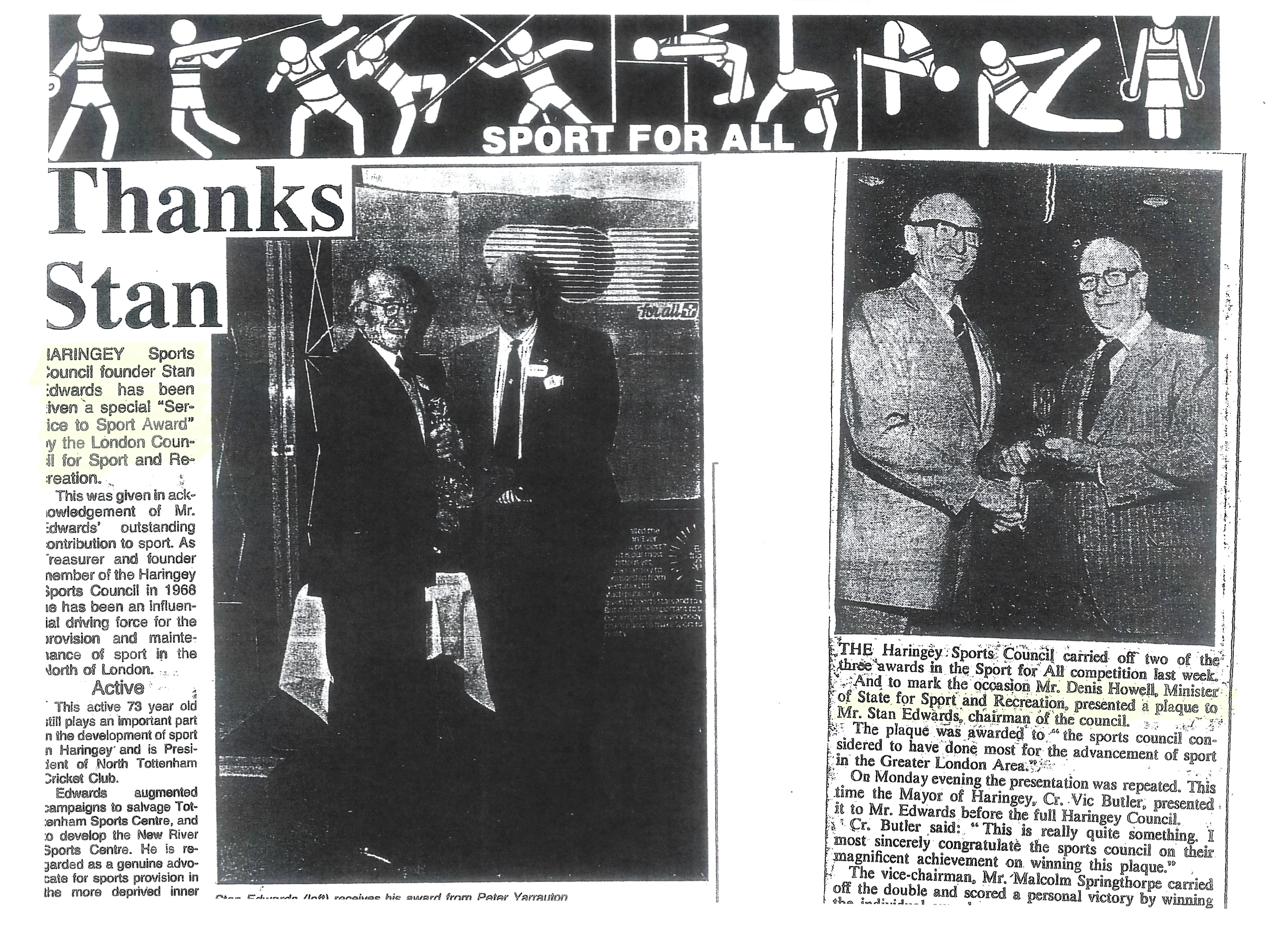 Thanks Stan and the Sport for All award.